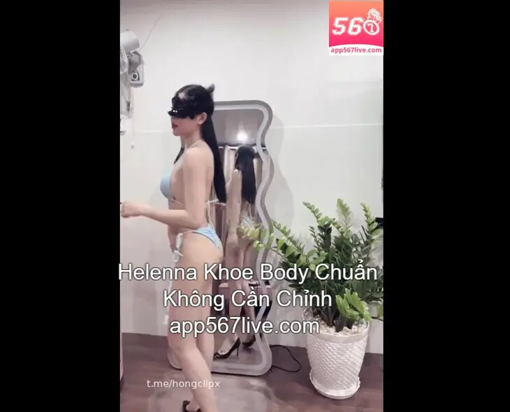 Helenna Khoe Body Chuẩn Không Cần Chỉnh 2